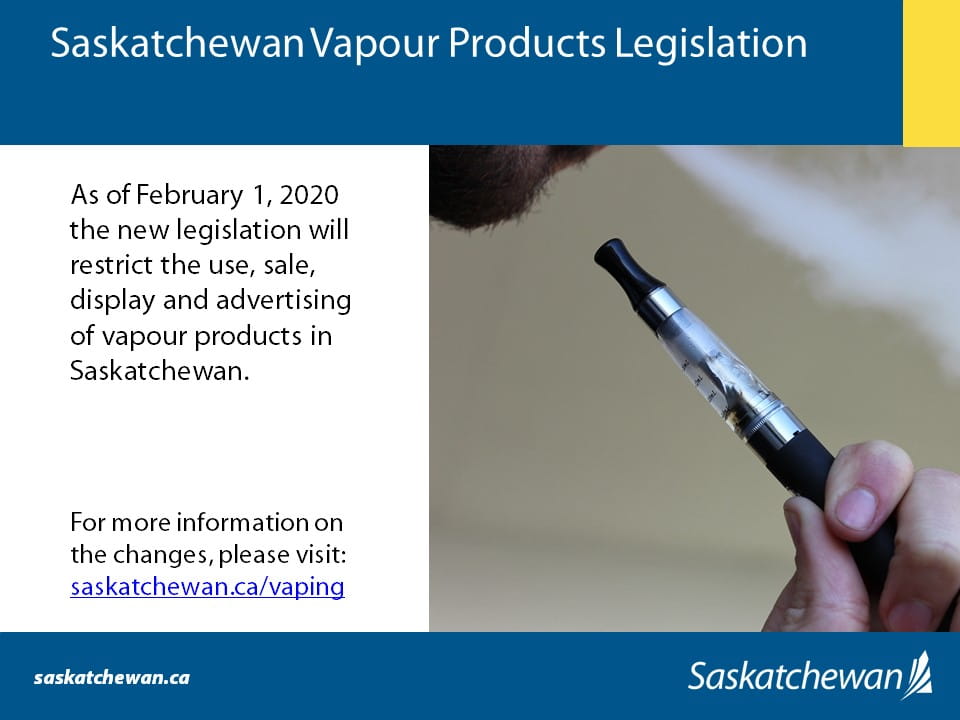 Saskatchewan s Vapour Product Legislation Now In Force News and